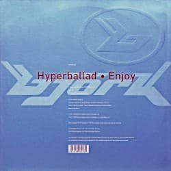 Hyperballad / Enjoy